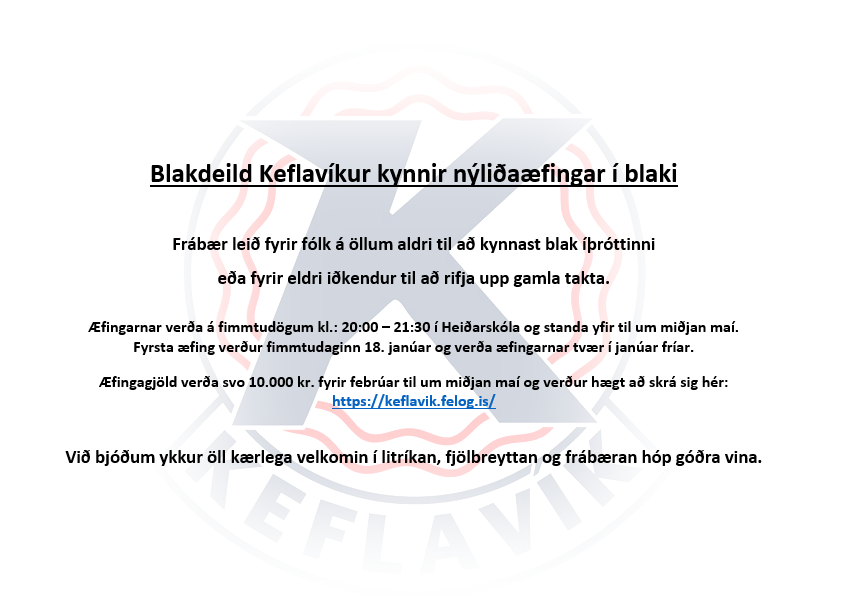 Blakdeild Keflavíkur kynnur nýliðaæfingar á fimmtudögum í Heiðarskóla